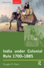 India under Colonial Rule: 1700-1885 - eBook