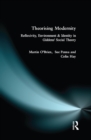 Theorising Modernity : Reflexivity, Environment & Identity in Giddens' Social Theory - eBook