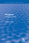 Newspeak (Routledge Revivals) : A Dictionary of Jargon - eBook