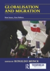 Globalisation and Migration : New Issues, New Politics - eBook
