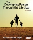 The Developing Person Through the Life Span - Book