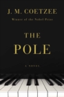 The Pole : A Novel - eBook