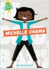 Be Bold, Baby: Michelle Obama - Book