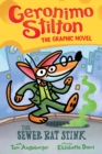 Geronimo Stilton: The Sewer Rat Stink (Graphic Novel #1) - Book