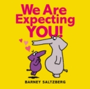 We Are Expecting You - Book