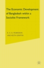 The Economic Development of Bangladesh within a Socialist Framework - eBook
