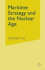 Maritime Strategy and the Nuclear Age - eBook