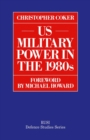 US Military Power in the 1980s - eBook