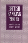 British Banking, 1960-85 - eBook