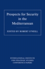 Prospects for Security in the Mediterranean - eBook