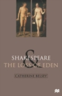 Shakespeare and the Loss of Eden : The Construction of Family Values in Early Modern Culture - eBook