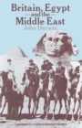 Britain, Egypt and the Middle East : Imperial policy in the aftermath of war 1918-1922 - eBook