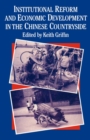 Institutional Reform and Economic Development in the Chinese Countryside - eBook