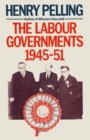 The Labour Governments, 1945-51 - eBook