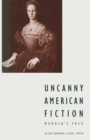 Uncanny American Fiction : Medusa's Face - eBook