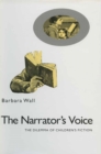 Narrator's Voice : The Dilemma Of Children's Fiction - eBook