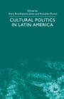 Cultural Politics in Latin America - eBook