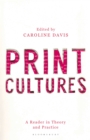 Print Cultures : A Reader in Theory and Practice - eBook