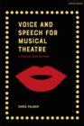 Voice and Speech for Musical Theatre : A Practical Guide - Book