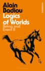 Logics of Worlds : Being and Event II - eBook