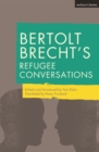Bertolt Brecht's Refugee Conversations - eBook