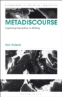 Metadiscourse : Exploring Interaction in Writing - eBook
