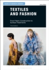 Textiles and Fashion : From Fabric Construction to Surface Treatments - Book