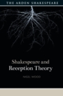 Shakespeare and Reception Theory - eBook