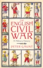 The English Civil War : A Military History - Book