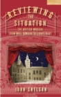 Reviewing the Situation : The British Musical from Noel Coward to Lionel Bart - eBook