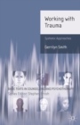 Working with Trauma : Systemic Approaches - eBook