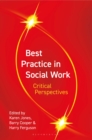 Best Practice in Social Work : Critical Perspectives - eBook