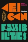 African Possibilities : A Matriarchitarian Perspective for Social Justice - eBook