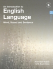 An Introduction to English Language : Word, Sound and Sentence - Book