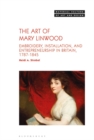 The Art of Mary Linwood : Embroidery, Installation, and Entrepreneurship in Britain, 1787-1845 - eBook