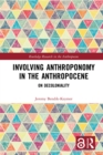 Involving Anthroponomy in the Anthropocene : On Decoloniality - eBook