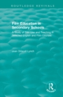 Film Education in Secondary Schools (1983) : A Study of Film use and Teaching in Selected English and Film Courses - eBook