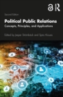 Political Public Relations : Concepts, Principles, and Applications - eBook