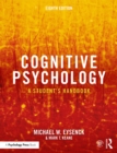 Cognitive Psychology : A Student's Handbook - eBook