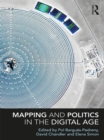 Mapping and Politics in the Digital Age - eBook