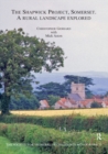 The Shapwick Project, Somerset : A Rural Landscape Explored - eBook