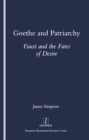Goethe and Patriarchy : Faust and the Fates of Desire - eBook