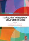 Service User Involvement in Social Work Education - eBook