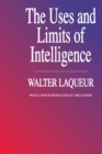 The Uses and Limits of Intelligence - eBook