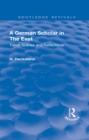 Revival: A German Scholar in the East (1914) : Travel Scenes and Reflections - eBook