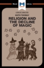 An Analysis of Keith Thomas's Religion and the Decline of Magic - eBook