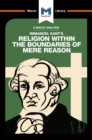 An Analysis of Immanuel Kant's Religion within the Boundaries of Mere Reason - eBook