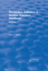 Revival: Sterilization Validation and Routine Operation Handbook (2001) : Radiation - eBook