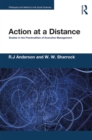 Action at a Distance : Studies in the Practicalities of Executive Management - eBook
