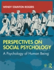 Perspectives on Social Psychology : A Psychology of Human Being - eBook